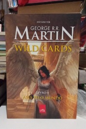 Wild Cards Livro 4 - Ases pelo mundo
