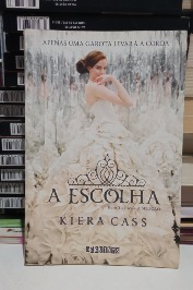 A escolha (livro 3)