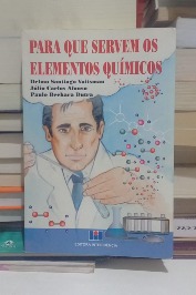 Para Que Servem os Elementos Químicos