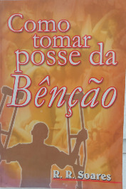 Como tomar posse da Benção