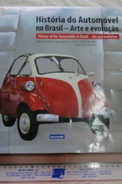 Historia Do Automóvel No Brasil - Arte E Evolução-Bilíngue