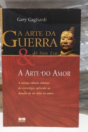 A arte da guerra e a arte do amor