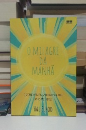 O Milagre da Manhã