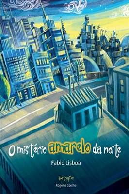 O Mistério amarelo da noite