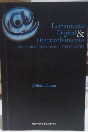 Letramento digital e desenvolvimento: Das afirmações às interrogações