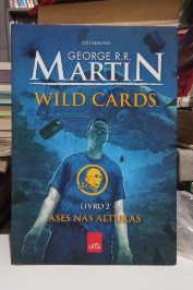 Wild Cards Livro 2 - Ases Nas Alturas
