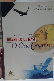 O Ócio Criativo