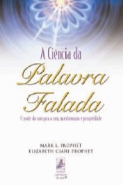 A Ciência da Palavra Falada