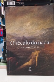 O século do nada